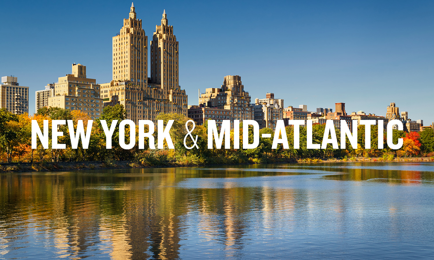 New York and Mid-Atlantic